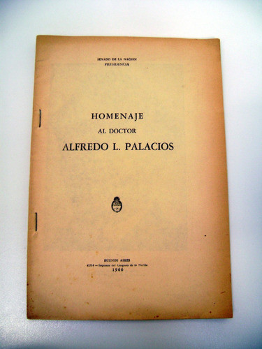 Homenaje A Alfredo Palacios 1966 Congreso Nacional Ok Boedo 0