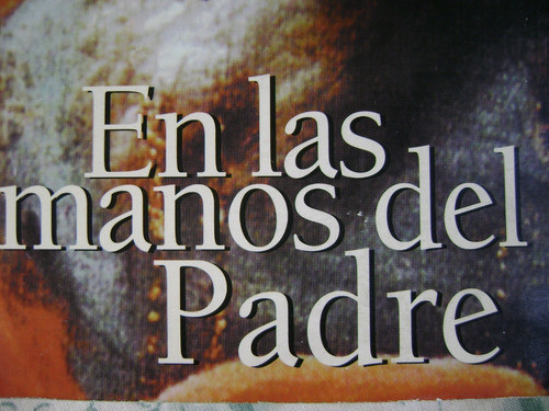 En Las Manos Del Padre. Jose Kentenich. 0