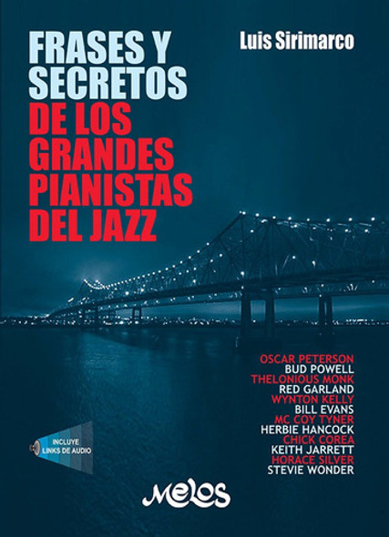 Frases Y Secretos De Los Grandes Pianistas Del Jazz 0