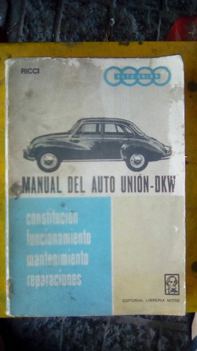 Manual Original Auto Unión Dkw Trae Todo 0
