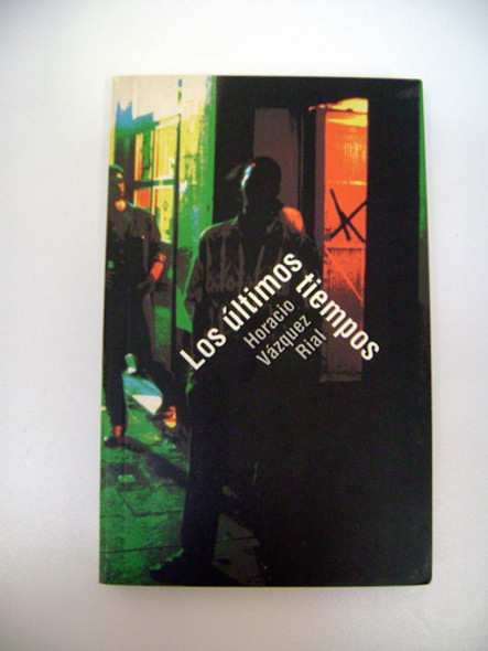 Los Ultimos Tiempos Vazquez Rial Barcelona Años 80 Ok Boedo 0