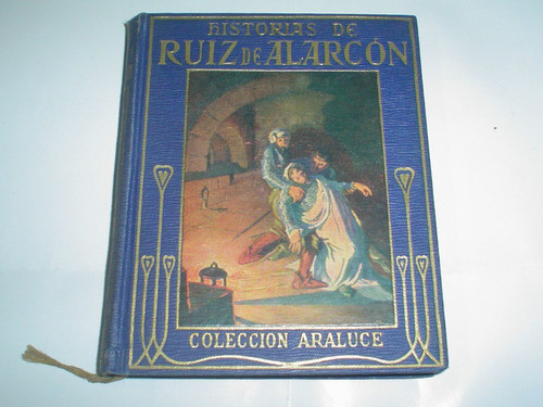 Ruiz De Alarcon Albert M Luz Morales  Coleccion Araluce 1932 0