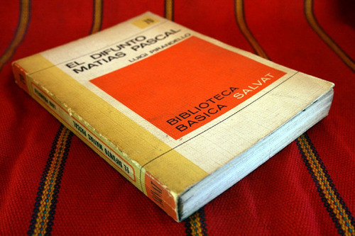 El Difunto Matias Pascal, Luigi Pirandello 1