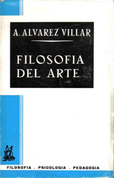 Filosofia Del Arte - Alvarez Villar - Morata 0