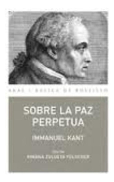 Sobre La Paz Perpetua - Kant, Immanuel 0