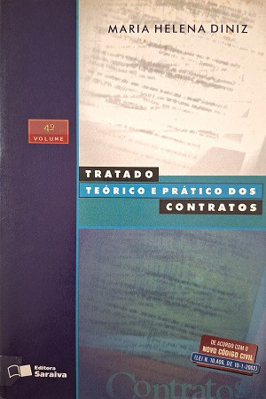 Tratado Teórico E Prático Dos Contratos - Volume 4 De Aria Helena Diniz Pela Saraiva (2002) 0