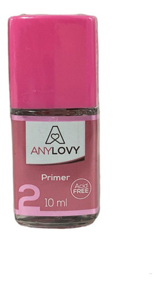 Primer Sem Acido 10 Ml Any Lovy Preparador Unha Gel Acrgiel 0