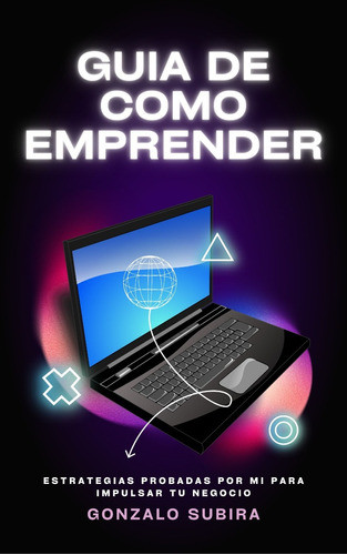 Guía De Como Emprender Digital 0