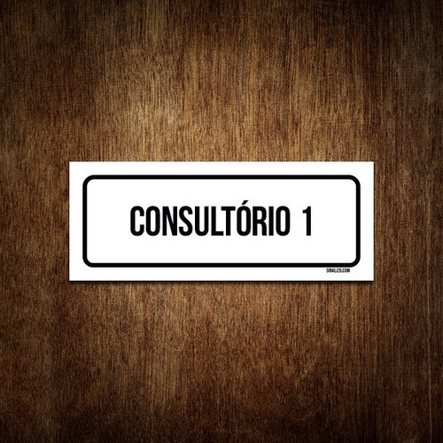 Placa De Sinalização Setor - Consultório 1 (30x10) 0
