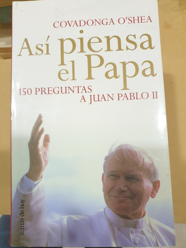 Libro:asi Piensa Juan Pablo Ii- Covadonga O' Shea 0