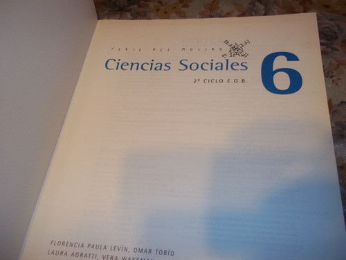 Ciencias Sociales 6 - 2 Ciclo Egb - Tobio - Levin - Agratti 1