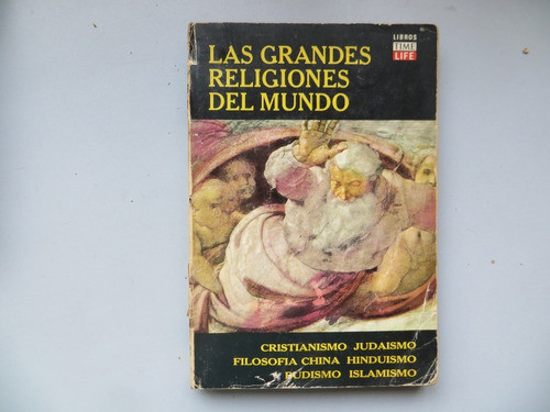 Las Grandes Religiones Del Mundo Time Life 1967 0