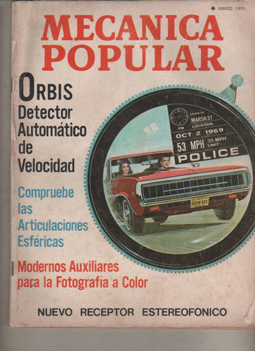 Revista Mecanica Popular  - Nº 3 De Marzo De 1970 0