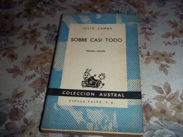 Sobre Casi Todo - Julio Camba - Nro. 654 0