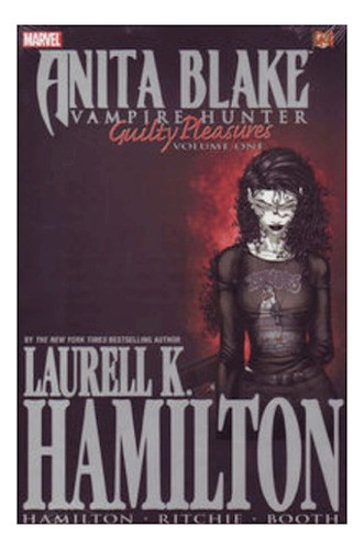 Anita Blake Vampire Hunter - Guilty Pleasures Hc Vol. 1 - Bo 0