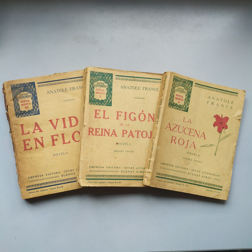 Anatole France X 3 La Azucena Roja + El Figon + La Vida En 0