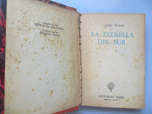 La Estrella Del Sur Julio Verne Ed Abril T. Dura 1946 Ilustr 1