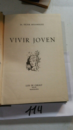 Vivir Joven Bogomoletz 1