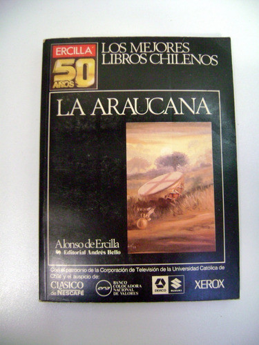 La Araucana Alonso De Ercilla Literatur Chilena Poesia Boedo 0
