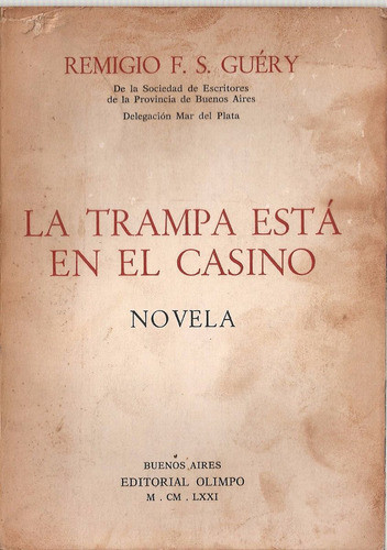 La Trampa Esta En El Casino - Guery - Olimpo 0