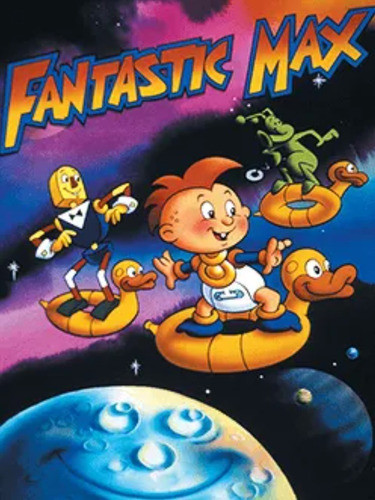 El Fantastico Max Serie Animada Completa 0