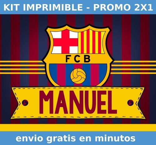 Kit Imprimible Barcelona 1 1