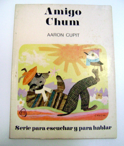 Amigo Chum Aaron Cupit Libro Infantil Plus Ultra Papel Boedo 0