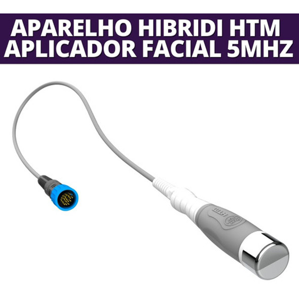 Aplicador Ultrassom Facial 5mhz - Hibridi Htm 1 Aplicador Ultrassom Facial 5mhz - Hibridi Htm 1