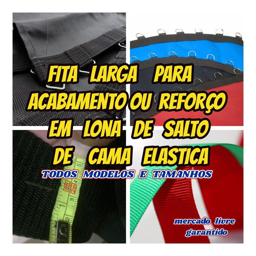 Lona Salto 1.20x1.00 Duas+14mts Fita 40mm+9mts 50mm+80 Trian 1