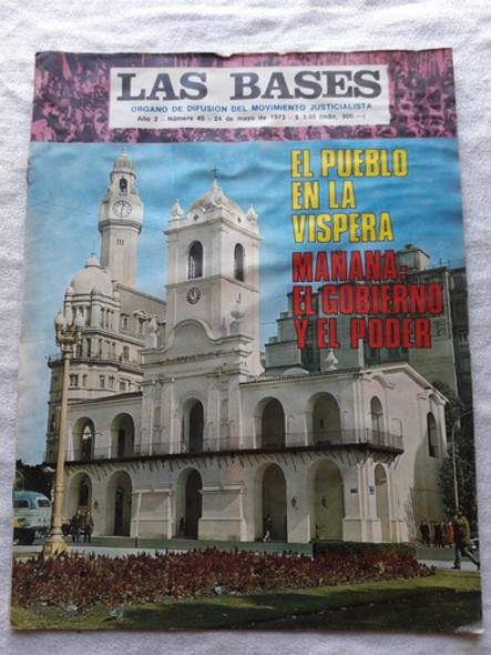 Revista Las Bases N° 45 24 De Mayo 1973 Campora Isabel Peron 0