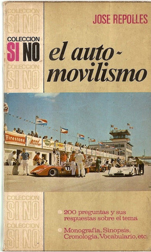 El Automovilismo - Jose Repolles - Editorial Bruguera 0