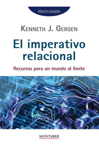 Libro: Imperativo Relacional:recursos Para Un Mundo Al Limit 0