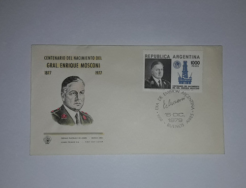 Sobre Primer Día De Emisión 1979 Gral. Enrique Mosconi 0