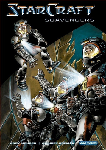 Starcraft Scavengers - Houser, Guzmán 0