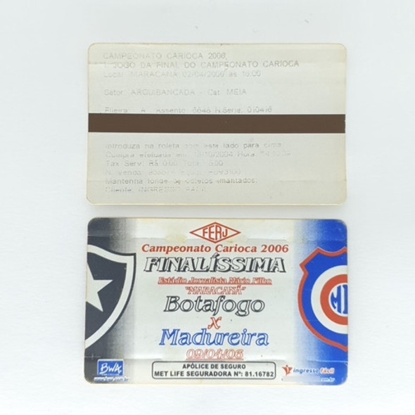 2 Ingresso Futebol Final Carioca 2006 Botafogo Campeão 0