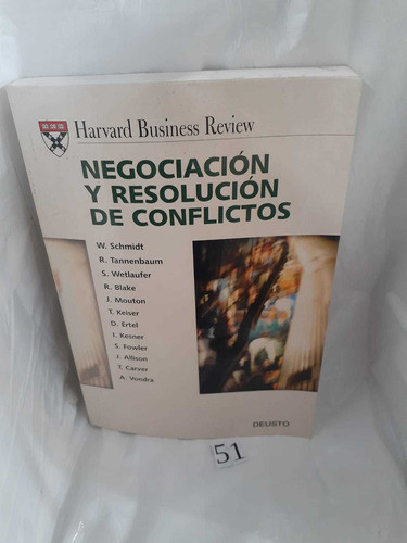Manual De Negociación Y Resolución De Conflictos Harvard Bs 0