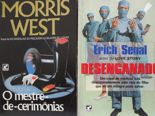 2 Livros Desenganado Erich Segal + Mestre Cerimônias M West 0