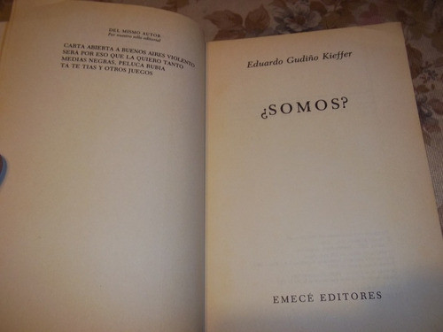 ¿ Somos ? - Eduardo Gudiño Kieffer 1
