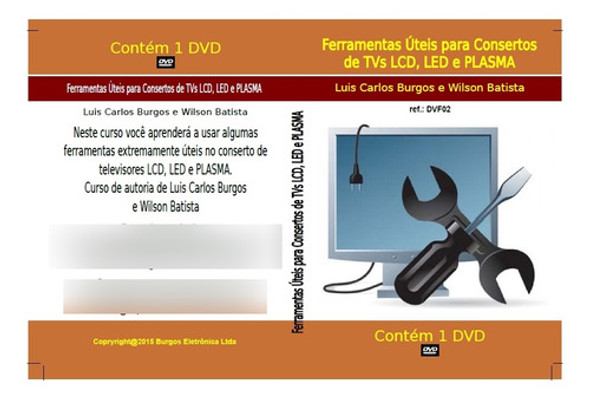 Dvd Ferramentas Úteis Para Consertos De Tvs Lcd,led E Plasm 0