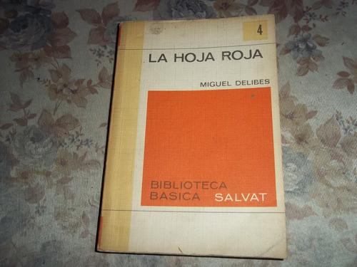 La Hoja Roja - N° 4 - Miguel Delibes 0