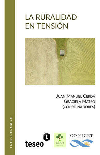 La Ruralidad En Tensión - Cerda, Mateo 0