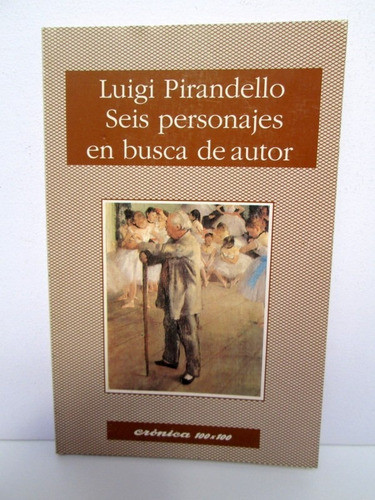 Seis Personajes En Busca De Autor Luigi Pirandello Boedo 0