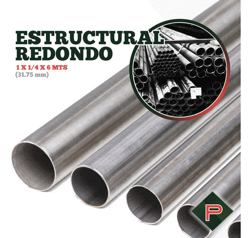 Caño Estructural Redondo 1 1/4 (31.75mm) X 6 Mts  Perticari 1