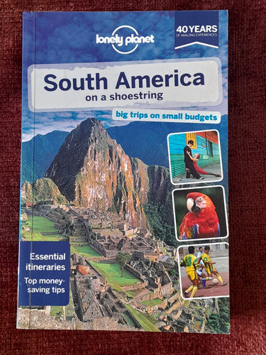 South America On A Shoestring Guia  Lonely Planet. Ed. 2013 0