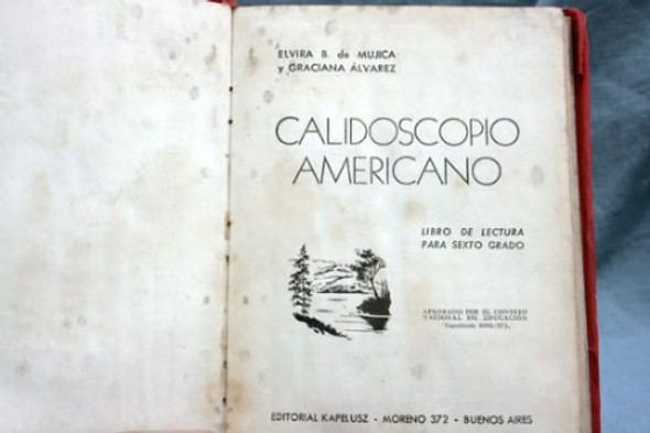 Calidoscopio Americano, Mujica Y Alvares 1