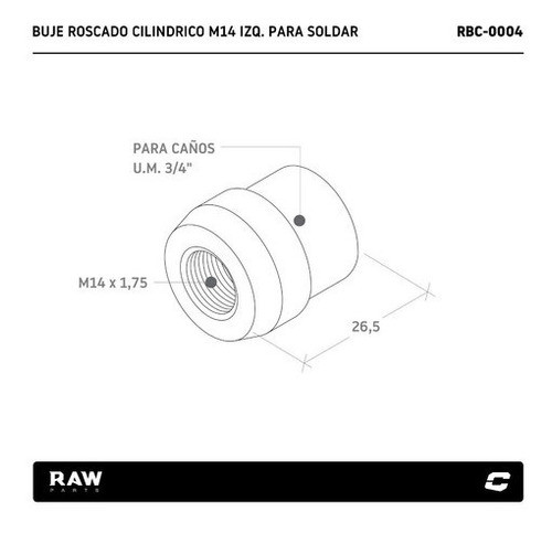 Buje Roscado Cilindrico M14 Izq. P/ Soldar Raw Parts 1