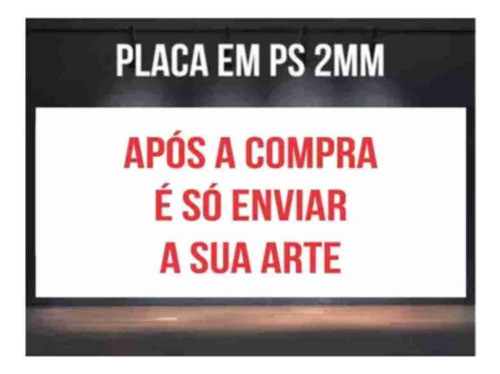 Placa Pvc Ps 2mm 50x35 - Para Enviar Sua Arte. 1