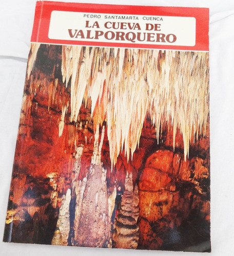 Libro La Cueva De Valporquero Torio Vegacervera Leon España 0
