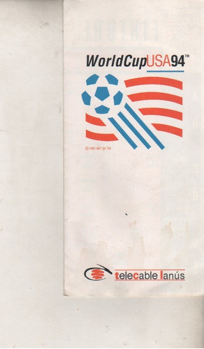 Fixture Mundial Usa 1994 - Publicidad Telecable Lanus 0