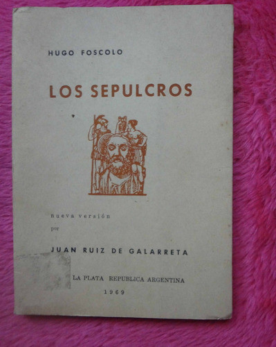 Los Sepulcros De Ugo Foscolo -  Texto Bilingüe 0